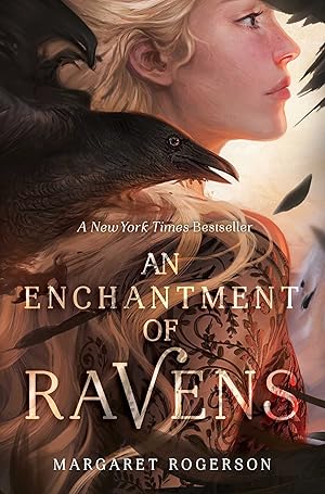 Bild des Verk�ufers f�r An Enchantment of Ravens zum Verkauf von Aspen Book Co.