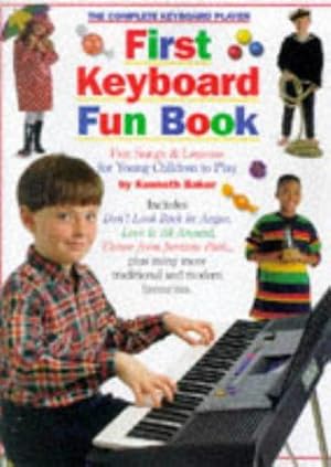 Seller image for The Complete Keyboard Player: First Keyboard Fun Book for sale by WeBuyBooks