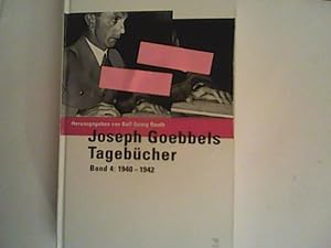 Immagine del venditore per Joseph Goebbels Tagebcher Band 4- -1940 - 1942 venduto da ANTIQUARIAT FRDEBUCH Inh.Michael Simon