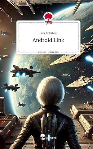 Immagine del venditore per Android Link. Life is a Story - story.one venduto da preigu