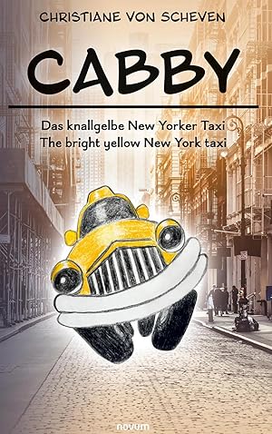 Imagen del vendedor de Cabby - das knallgelbe New Yorker Taxi - the bright yellow New York taxi a la venta por preigu