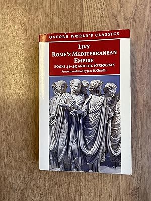 Imagen del vendedor de ROME'S MEDITERRANEAN EMPIRE Books Forty One to Forty Five and the Periochae a la venta por Old Hall Bookshop, ABA ILAB PBFA BA