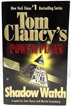 Seller image for Shadow Watch (Tom Clancy's Power Plays, Book 3) for sale by Goodwill of Colorado