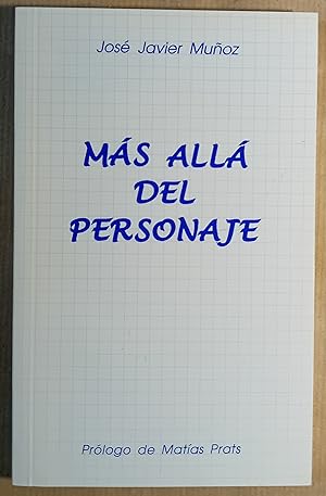 Imagen del vendedor de M�S ALL� DEL PERSONAJE a la venta por Falualb
