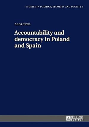 Immagine del venditore per Accountability and democracy in Poland and Spain venduto da preigu