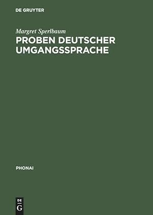 Imagen del vendedor de Proben deutscher Umgangssprache a la venta por preigu