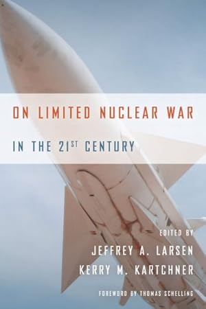 Bild des Verkufers fr On Limited Nuclear War in the 21st Century zum Verkauf von GreatBookPrices