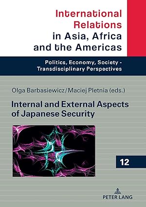 Imagen del vendedor de Internal and External Aspects of Japanese Security a la venta por preigu