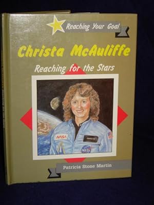 Seller image for Christa McAuliffe: Reaching for the Stars for sale by Gil's Book Loft