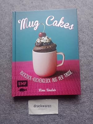Bild des Verkufers fr Mug Cakes : Ruckzuck-Kuchenglck aus der Tasse. zum Verkauf von Druckwaren Antiquariat