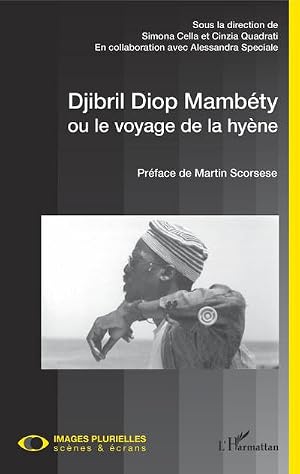 Immagine del venditore per Djibril Diop Mamb�ty ou le voyage de la hy�ne venduto da BuchWeltWeit Ludwig Meier e.K.