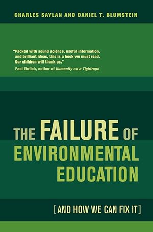 Seller image for The Failure of Environmental Education (And How We Can Fix It) for sale by ZBK Books
