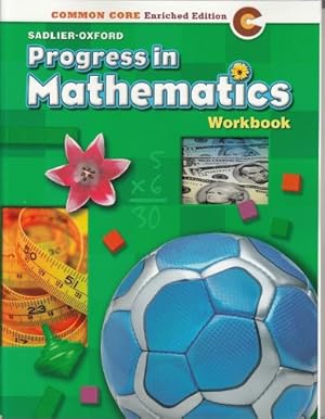 Image du vendeur pour Progress in Mathematics ©2014 Common Core Enriched Edition Student Workbook Grade 3 Paperback - 2014 mis en vente par 2nd Life Books