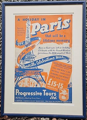A HOLIDAY IN PARIS JULY 9th - 16th, 1949: BASTILLE CELEBRATION WEEK- FRAMED POSTER