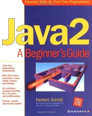Immagine del venditore per Java 2: A Beginner's Guide venduto da WeBuyBooks