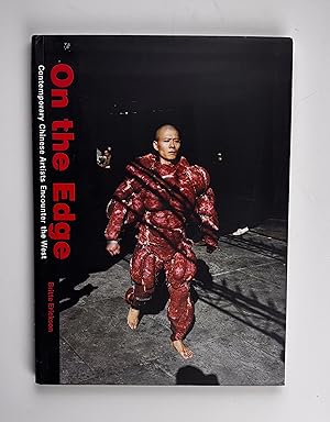 Immagine del venditore per On the Edge: Contemporary Chinese Artists Encounter the West venduto da Free Play Books