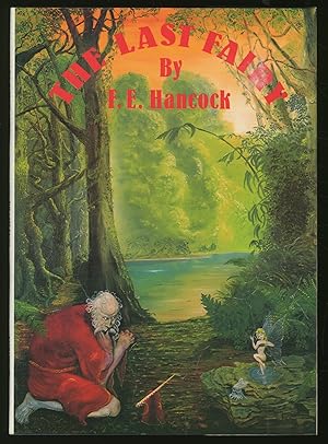 Seller image for The Last Fairy for sale by Between the Covers-Rare Books, Inc. ABAA