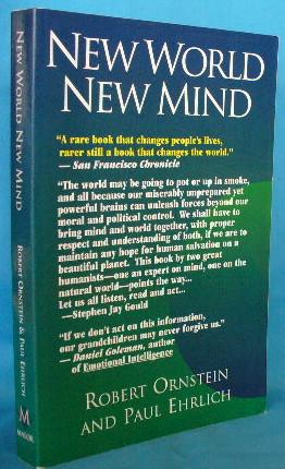Imagen del vendedor de New World New Mind: Moving Toward Conscious Evolution a la venta por Alhambra Books