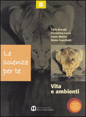 Seller image for LE SCIENZE PER TE - VOL. B for sale by Librightbooks