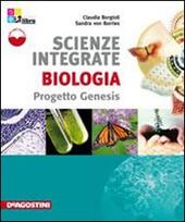 Imagen del vendedor de SCIENZE INTEGRATE - BIOLOGIA - PROGETTO GENESIS a la venta por Librightbooks