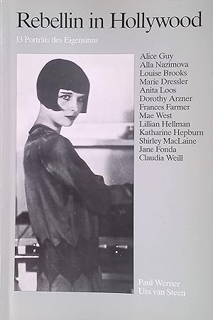 Bild des Verk�ufers f�r Rebellin in Hollywood : 13 Portr. d. Eigensinns. zum Verkauf von books4less (Versandantiquariat Petra Gros GmbH & Co. KG)