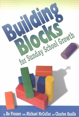Immagine del venditore per Building Blocks for Sunday School Growth venduto da GreatBookPricesUK