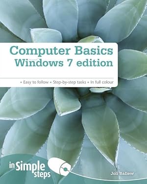 Bild des Verkufers fr Ballew, J: Computer Basics Windows 7 Edition In Simple Steps zum Verkauf von moluna