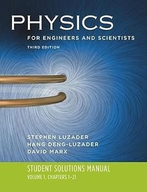 Immagine del venditore per Physics for Engineers and Scientists: Volume 1: Student Solutions Manual, Chapters 1-21 venduto da moluna