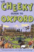 Bild des Verkufers fr The Cheeky Guide To Oxford 2ed zum Verkauf von moluna