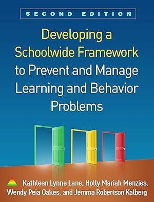 Bild des Verkufers fr Developing a Schoolwide Framework to Prevent and Manage Learning and Behavior Problems, Second Edition zum Verkauf von moluna