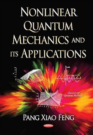 Bild des Verkufers fr Nonlinear Quantum Mechanics & its Applications zum Verkauf von moluna