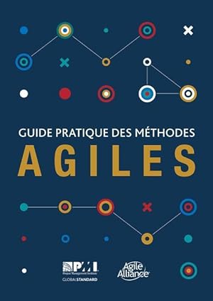 Bild des Verkufers fr Guide pratique des mthodes Agiles (French edition of Agile practice guide) zum Verkauf von moluna