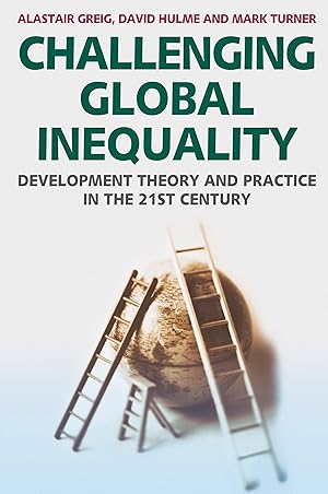 Seller image for Challenging Global Inequality: Development Theory and Practice in the 21st Century for sale by moluna