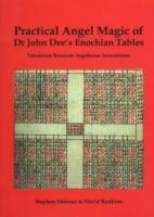 Seller image for Practical Angel Magic of Dr John Dee\ s Enochian Tables for sale by moluna