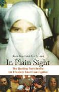 Immagine del venditore per In Plain Sight: The Startling Truth Behind the Elizabeth Smart Investigation venduto da moluna