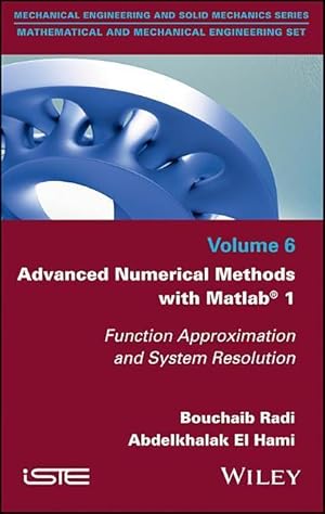 Seller image for Advanced Numerical Methods with MATLAB 1: Function Approximation and System Resolution for sale by moluna