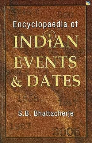 Bild des Verkufers fr Encyclopaedia of Indian Events & Dates zum Verkauf von moluna