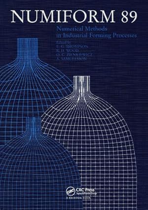 Bild des Verkufers fr NUMIFORM 89: Numerical Methods in Industrial Forming Processes zum Verkauf von moluna