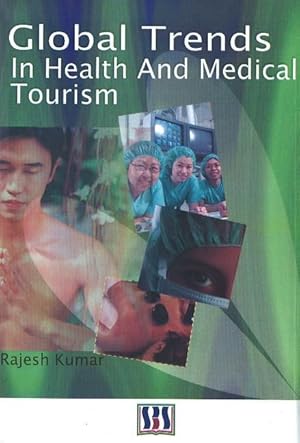 Bild des Verkufers fr Global Trends in Health & Medical Tourism zum Verkauf von moluna