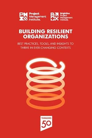 Immagine del venditore per Building Resilient Organizations: Best Practices, Tools and Insights to Thrive in Ever-Changing Contexts venduto da moluna