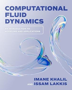 Bild des Verkufers fr Computational Fluid Dynamics: An Introduction to Modeling and Applications zum Verkauf von moluna