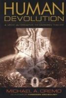 Imagen del vendedor de Human Devolution: A Vedic Alternative to Darwin\ s Theory a la venta por moluna