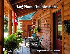 Bild des Verk�ufers f�r Log Home Inspirations zum Verkauf von moluna