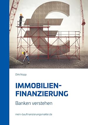 Seller image for Immobilienfinanzierung | Banken verstehen for sale by preigu