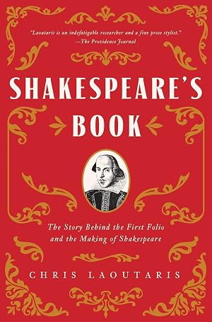 Immagine del venditore per Shakespeare's Book: The Story Behind the First Folio and the Making of Shakespeare venduto da Goodwill of Greater Milwaukee and Chicago