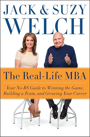 Imagen del vendedor de The Real-Life MBA: Your No-BS Guide to Winning the Game, Building a Team, and Growing Your Career a la venta por Goodwill of Greater Milwaukee and Chicago