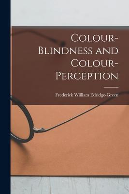 Bild des Verk�ufers f�r Colour-Blindness and Colour-Perception zum Verkauf von moluna