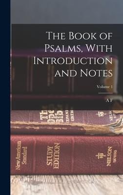 Bild des Verk�ufers f�r The Book of Psalms, With Introduction and Notes Volume 1 zum Verkauf von moluna