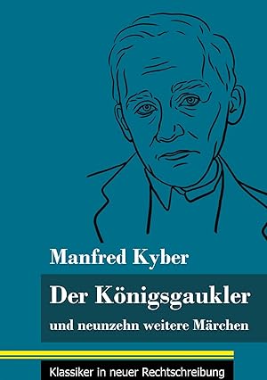 Immagine del venditore per Der Knigsgaukler | und neunzehn weitere Mrchen (Band 129, Klassiker in neuer Rechtschreibung) venduto da preigu