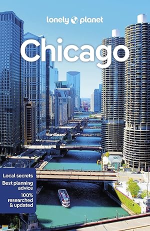 Imagen del vendedor de Lonely Planet Chicago (Travel Guide) a la venta por Zoom Books East